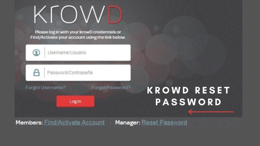 Krowd Darden Login Access 2 What to Do If You Forget Your Password?